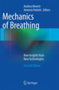 Mechanics of Breathing : New Insights from New Technologies （2ND）