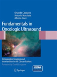 Fundamentals in Oncologic Ultrasound : Sonographic Imaging and Intervention in the Cancer Patient