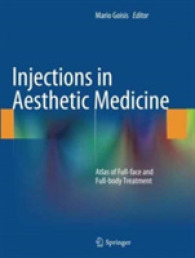 Injections in Aesthetic Medicine : Atlas of Full-face and Full-body Treatment