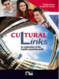 Cultural Links - an exploration of the English-speaking world : Student's Book