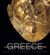 Greece : History and Treasures of an Ancient Civilization