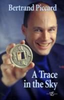 Trace in the Sky -- Hardback