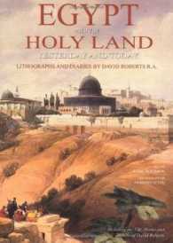 The Holy Land and Egypt : Yesterday and Today