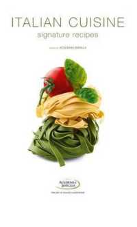 Italian Cuisine : Signature Recipes