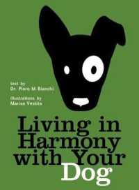 Living in Harmony with Your Dog （1ST）