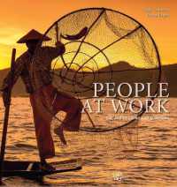 People at Work : The Art of Living and Surviving