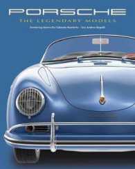 Porsche : The Legendary Models