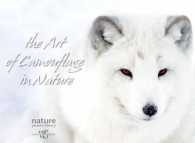 Hidden in Nature : The Art of Animal Camouflage