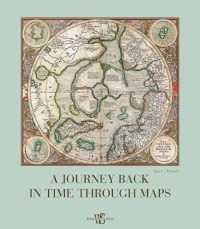 A Journey Back in Time through Maps