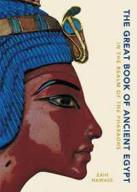 The Great Book of Ancient Egypt : In the Realm of the Pharaohs