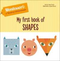 My First Book of Shapes : Montessori: a World of Achievements (Montessori: Touch and Feel)