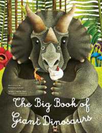 The Big Book of Giant Dinosaurs, the Small Book of Tiny Dinosaurs (Big Book/small Book)