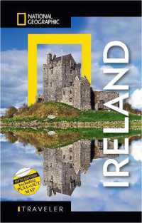 National Geographic Traveler: Ireland， Fifth Edition