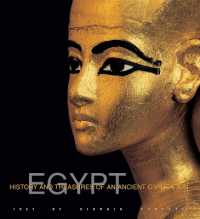 Egypt : History and Treasures of an Ancient Civilization