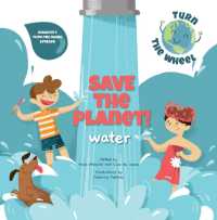 Save the Planet! Water (Turn the Wheel)