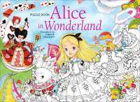 Alice in Wonderland: Puzzle Book (Puzzle Book) -- Hardback