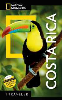 National Geographic Traveler: Costa Rica, 6th Edition (National Geographic Traveler)