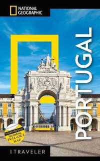 National Geographic Traveler: Portugal, 4th Edition (National Geographic Traveler) -- Paperback / softback