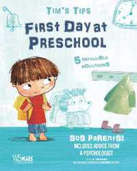 First Day at Preschool : Tim's Tips. SOS Parents (Sos Parents)