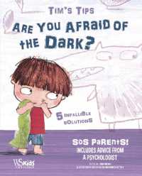 Are You Afraid of the Dark? : Tim's Tips. SOS Parents (Sos Parents)