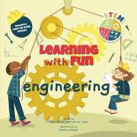 Engineering : Learning with Fun (Learning with Fun) （Board Book）