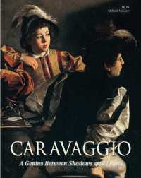 Caravaggio : A Genius between Shadows and Lights