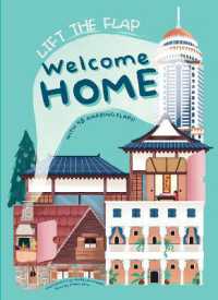 Welcome Home: With 48 Amazing Flaps : Lift the Flap (Lift the Flap)