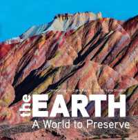 The Earth : A World to Preserve (A World to Preserve)