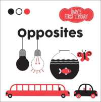 Opposites : Baby's First Library (Baby Montessori)