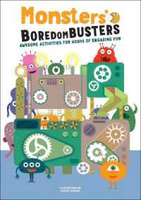 Monsters' Boredom Busters : Awesome Activities for Hours of Engaging Fun (Boredom Busters)