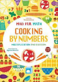Cooking by Numbers : Multiplication and Division (Mad for Math)