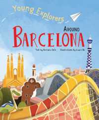 Around Barcelona : Young Explorers (Young Explorers)