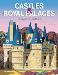 Castles & Royal Palaces : Itineraries to Discover (Itineraries to Discover)