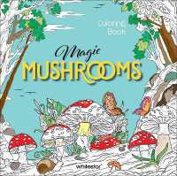 Magic Mushrooms Colouring Book (Colouring Books for Adults)