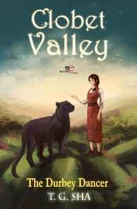Clobet Valley the Durbey Dancer (Build Universes) -- Paperback / softback