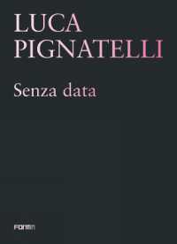 Luca Pignatelli : Senza data