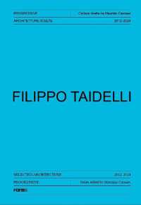 Filippo Taidelli : Selected Architecture 2012-2024 (Progressive. Sections of Italian Architecture)