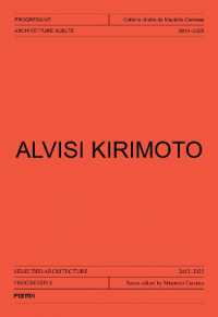 Alvisi Kirimoto : Architecture 2012-2025 (Progressive. Sections of Italian Architecture)