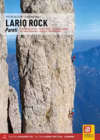 Lario Rock : Pareti del lago di Lecoo-Medale-Grigne-Valsassina.....