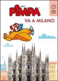 La Pimpa books : Pimpa va a Milano - con adesivi