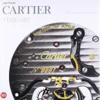 Cartier Time Art : Mechanics of Passion