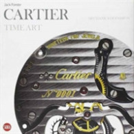 Cartier Time Art : Mechanics of Passion （Korean）