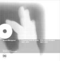 Bruno Monguzzi : Fifty Years of Paper 1961-2011