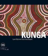 Kunga : Les femmes de Loi du desert / Law Women from the Desert （Bilingual）
