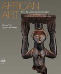 African Art from the Leslie Sacks Collection : Refined Eye, Passionate Heart