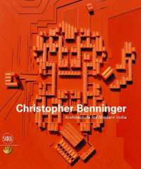 Christopher Benninger : Architecture for Modern India