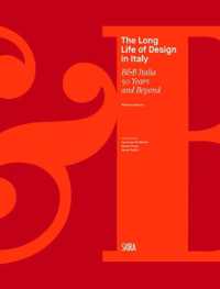 The Long Life of Design in Italy : B&B Italia 50 Years and Beyond