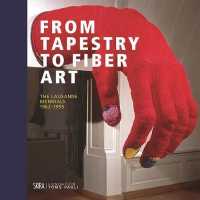 From Tapestry to Fiber Art : The Lausanne Biennals 1962-1995