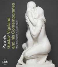 Parallels : Gustav Vigeland and his Contemporaries Bourdelle, Maillol, Meunier, Rodin
