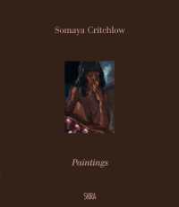 Somaya Critchlow : Paintings